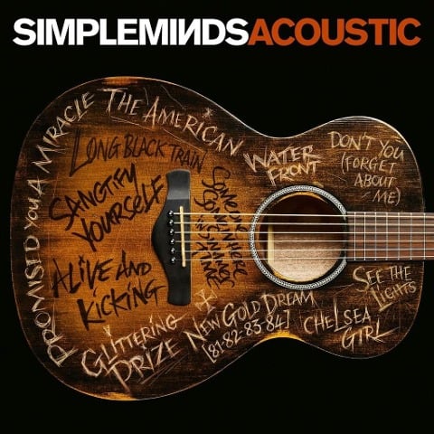 Simple Minds Acoustic - Simple Minds