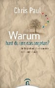 Cover-Bild zum Titel 'Warum hast du uns das angetan?' von 'Chris Paul'