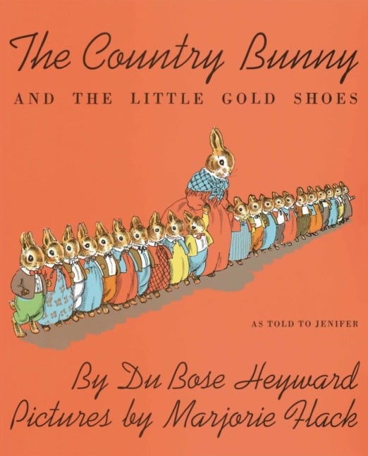 The Country Bunny and the Little Gold Shoes - Dubose Heyward