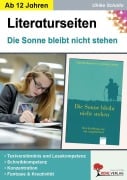 Cover-Bild zum Titel 'Die Sonne bleibt nicht stehen - Literaturseiten' von 'Ulrike Schalla'
