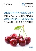 Cover-Bild zum Titel 'Ukrainian - English Visual Dictionary - Українсько-англійський візуальни&#10' von 'Collins Dictionaries'