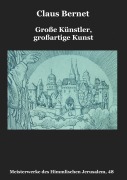Cover-Bild zum Titel 'Große Künstler, großartige Kunst' von 'Claus Bernet'