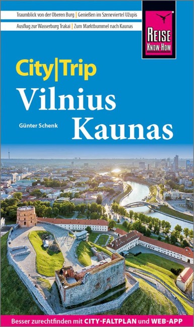 Reise Know-How CityTrip Vilnius und Kaunas - Günter Schenk