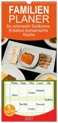 Cover-Bild zum Titel 'Familienplaner 2027 - So schmeckt Südkorea: Kreative koreanische Küche mit 5 Spalten (Wandkalender, 21 x 45 cm) CALVENDO' von 'Tatjana Balzer'