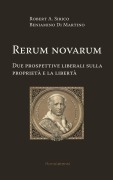 Cover-Bild zum Titel 'Rerum novarum. Due prospettive liberali sulla proprietà e la libertà' von 'Robert A Sirico, Beniamino Di Martino'