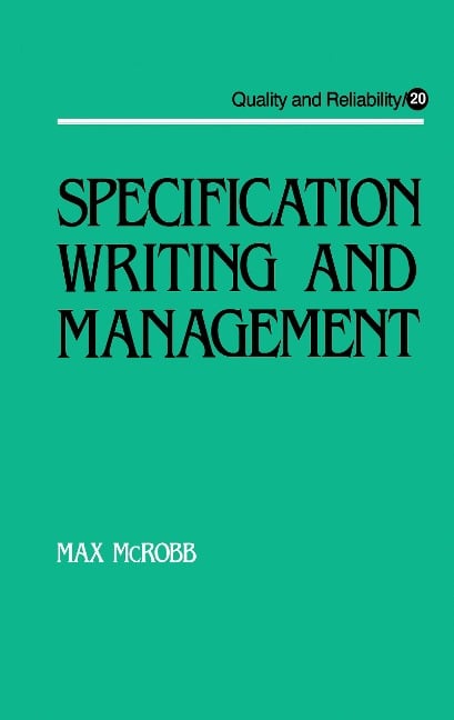 Specification Writing and Management - Max Mcrobb