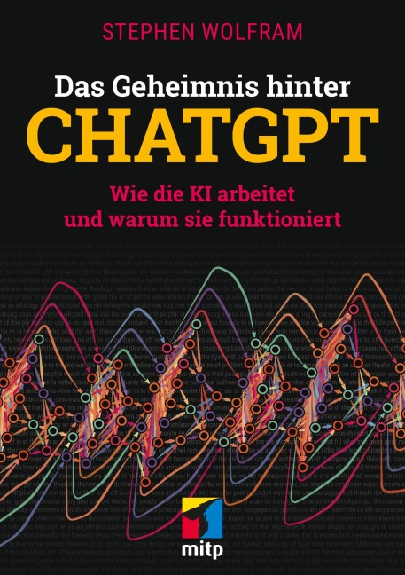 Das Geheimnis hinter ChatGPT - Steven Wolfram