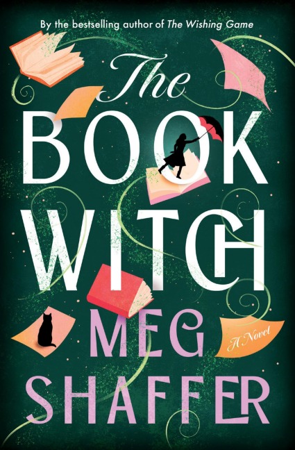 The Book Witch - Meg Shaffer