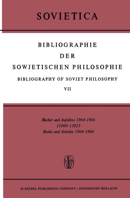 Bibliographie der Sowjetischen Philosophie Bibliography of Soviet Philosophy - 