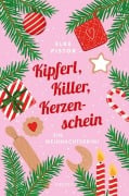 Cover-Bild zum Titel 'Kipferl, Killer, Kerzenschein' von 'Elke Pistor'