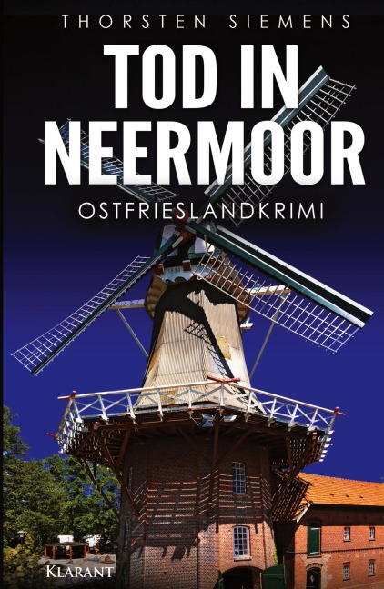 Tod in Neermoor. Ostfrieslandkrimi - Thorsten Siemens