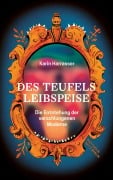 Cover-Bild zum Titel 'Des Teufels Leibspeise' von 'Karin Harrasser'