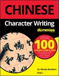Cover-Bild zum Titel 'Chinese Character Writing For Dummies' von 'Wendy Abraham, Jing Li'