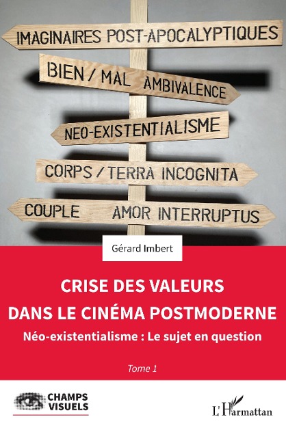 Crise des valeurs dans le cinéma postmoderne - Imbert