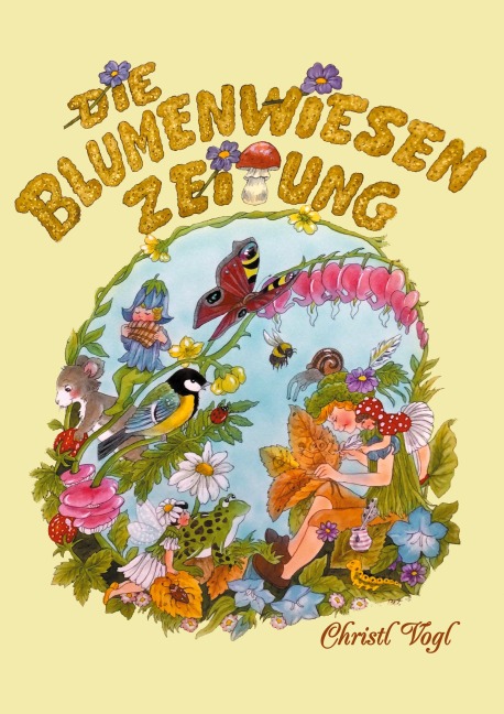 Die Blumenwiesen-Zeitung - Christl Vogl