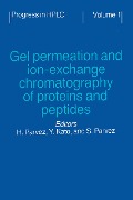 Cover-Bild zum Titel 'Gel Permeation and Ion-Exchange Chromatography of Proteins and Peptides' von ''