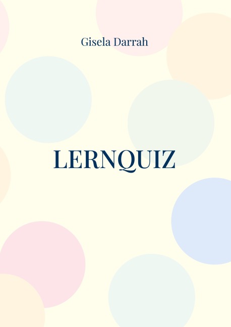 Lernquiz - Gisela Darrah