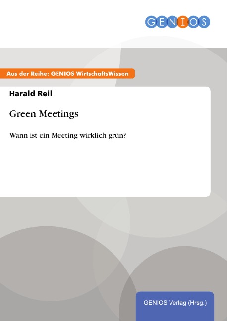 Green Meetings - Harald Reil
