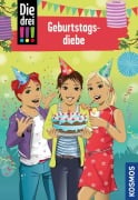 Cover-Bild zum Titel 'Die drei !!!, 91, Geburtstagsdiebe' von 'Ann-Katrin Heger'