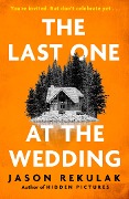 Cover-Bild zum Titel 'The Last One at the Wedding' von 'Jason Rekulak'