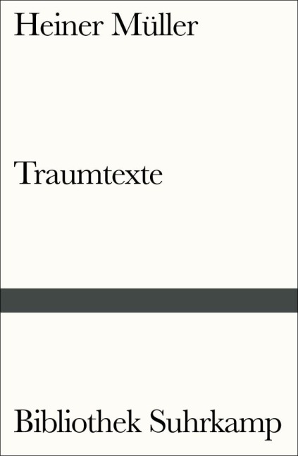 Traumtexte - Heiner Müller