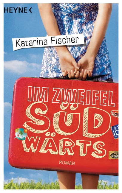Im Zweifel südwärts - Katarina Fischer