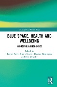 Cover-Bild zum Titel 'Blue Space, Health and Wellbeing' von ''