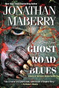 Cover-Bild zum Titel 'Ghost Road Blues' von 'Jonathan Maberry'