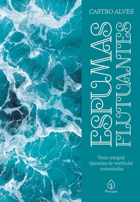 Espumas Flutuantes - Castro Alves