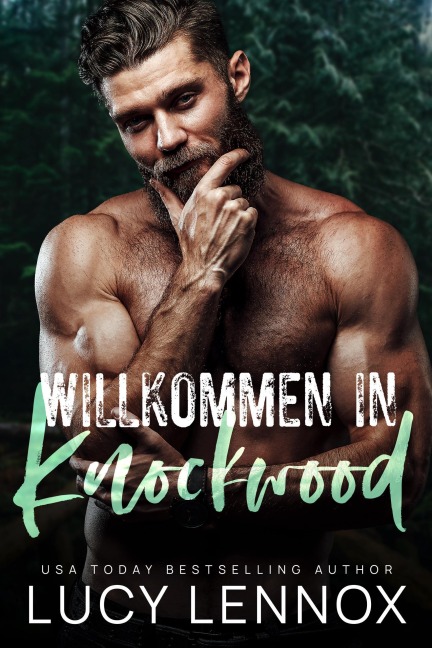 Willkommen in Knockwood - Lucy Lennox