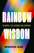 Cover-Bild zum Titel 'Rainbow Wisdom' von 'Mischa Oak'