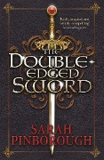 Cover-Bild zum Titel 'The Double-Edged Sword: Book 1' von 'Sarah Pinborough'