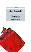 Cover-Bild zum Titel 'Nomade' von 'Jörg Juretzka'