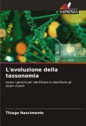 Cover-Bild zum Titel 'L'evoluzione della tassonomia' von 'Thiago Nascimento'