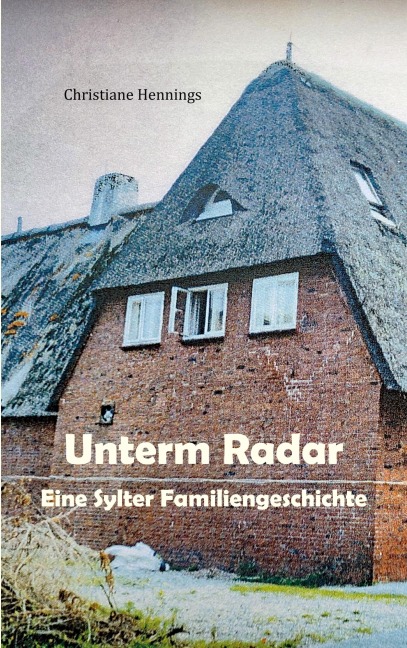 Unterm Radar - Christiane Hennings