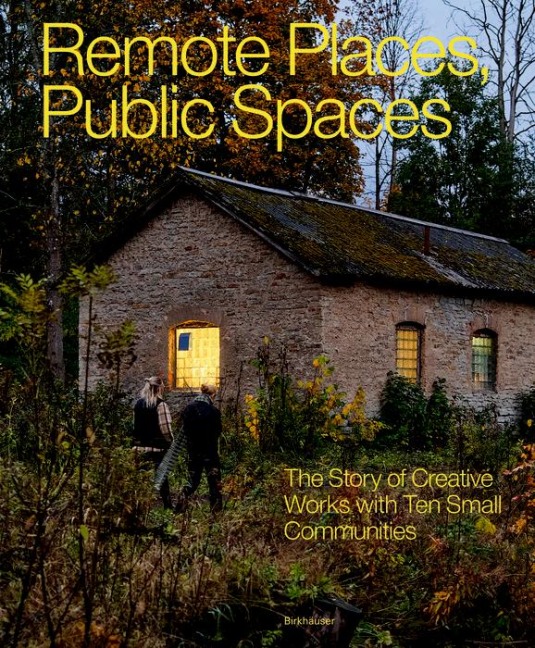Remote Places, Public Spaces - 