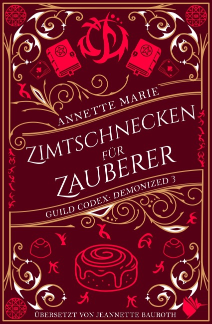 Zimtschnecken für Zauberer - Annette Marie