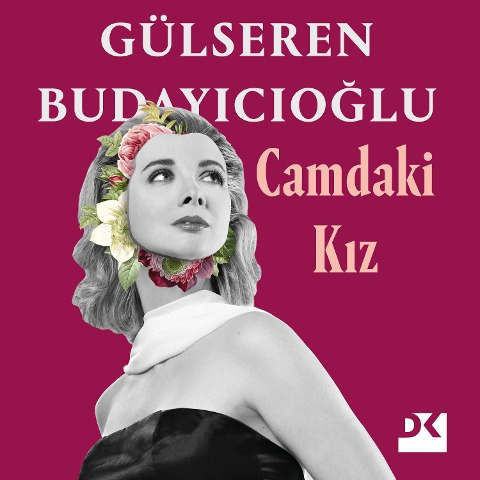 Camdaki Kiz - Gülseren Budayicioglu