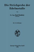 Cover-Bild zum Titel 'Die Strichprobe der Edelmetalle' von 'Karl Hradecky'