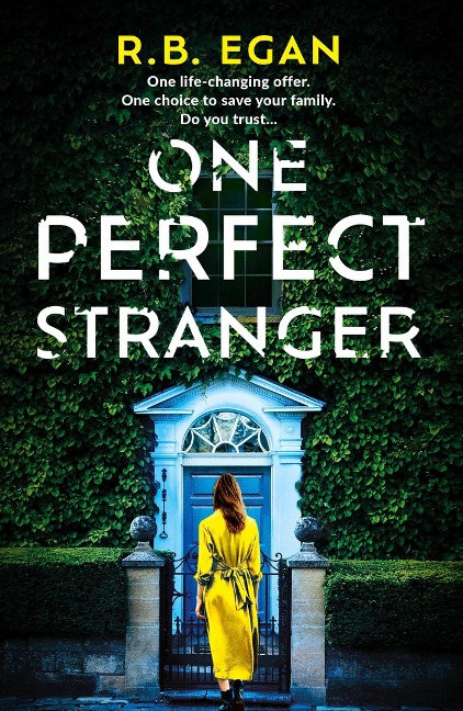 One Perfect Stranger - R. B. Egan