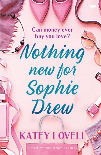 Nothing New for Sophie Drew - Katey Lovell