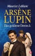 Cover-Bild zum Titel 'Arsène Lupin - Das goldene Dreieck' von 'Maurice Leblanc'