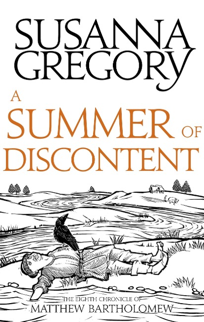 A Summer Of Discontent - Susanna Gregory
