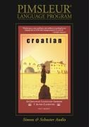 Croatian: Learn to Speak and Understand Croatian with Pimsleur Language Programs - Simon & Schuster Audio, Pimsleur