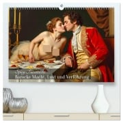 Cover-Bild zum Titel 'Spicy Flashbacks - Barocke Macht, Lust und Verführung (hochwertiger Premium Wandkalender 2026 DIN A2 quer), Kunstdruck in Hochglanz' von 'Sell Pixs:Sell'