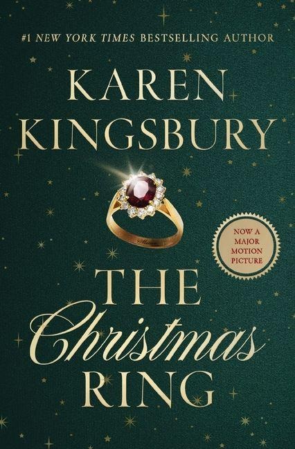 The Christmas Ring - Karen Kingsbury