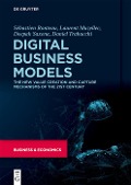 Digital Business Models - Sébastien Ronteau, Laurent Muzellec, Deepak Saxena, Daniel Trabucchi