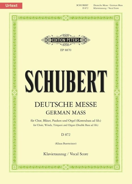 Deutsche Messe D 872 - Franz Schubert, Johann Philipp Neumann