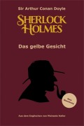 Cover-Bild zum Titel 'Sherlock Holmes: Das gelbe Gesicht' von 'Arthur Conan Doyle'