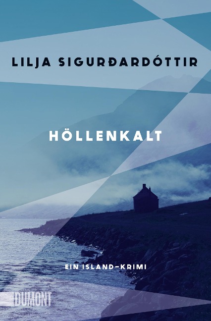 Höllenkalt - Lilja Sigurðardóttir